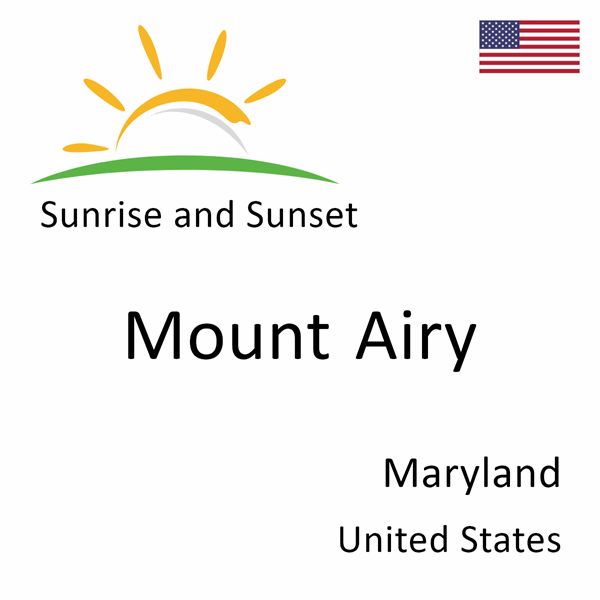 Sunrise and sunset times for Mount Airy, Maryland, United States