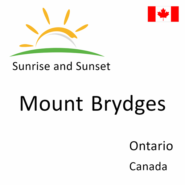 Sunrise and sunset times for Mount Brydges, Ontario, Canada