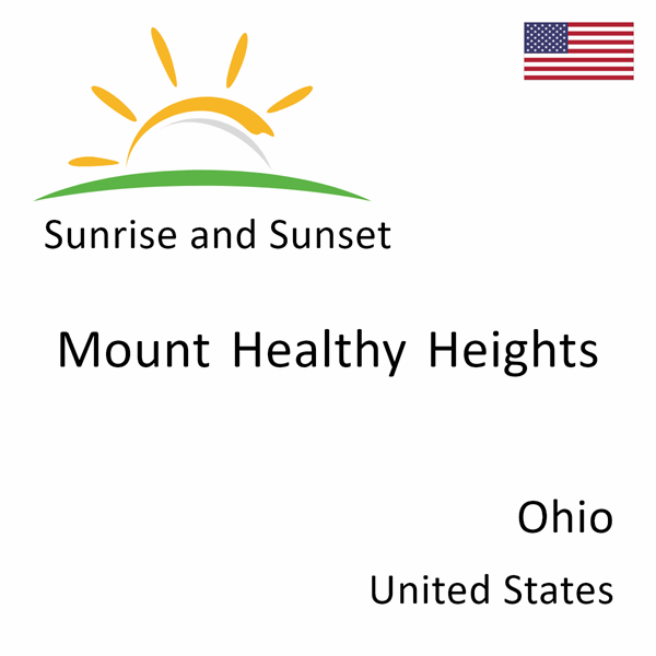 Sunrise and sunset times for Mount Healthy Heights, Ohio, United States