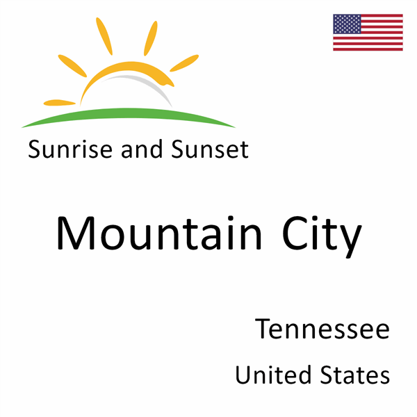 Sunrise and sunset times for Mountain City, Tennessee, United States