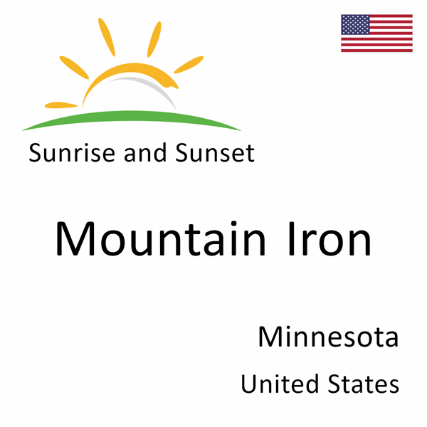 Sunrise and sunset times for Mountain Iron, Minnesota, United States