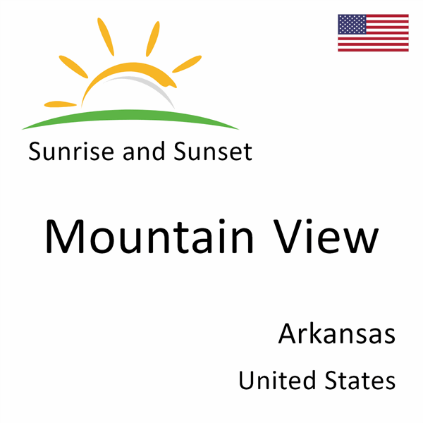 Sunrise and sunset times for Mountain View, Arkansas, United States