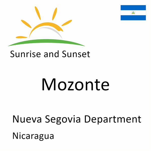 Sunrise and sunset times for Mozonte, Nueva Segovia Department, Nicaragua