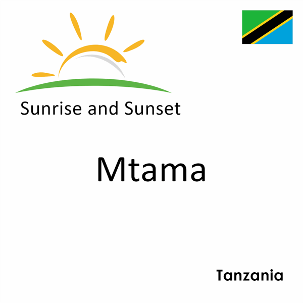 Sunrise and sunset times for Mtama, Tanzania