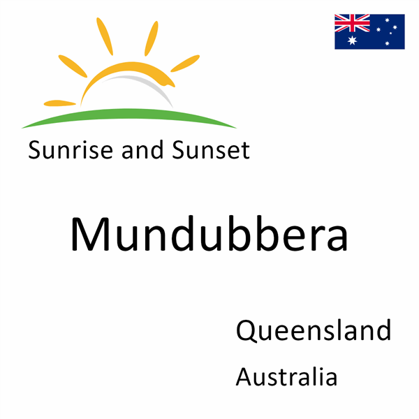 Sunrise and sunset times for Mundubbera, Queensland, Australia