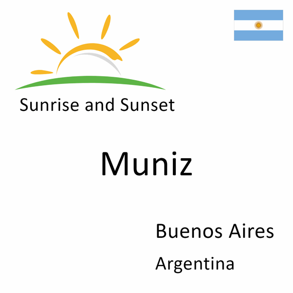 Sunrise and sunset times for Muniz, Buenos Aires, Argentina
