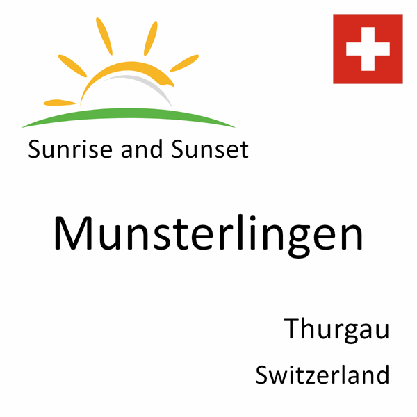 Sunrise and sunset times for Munsterlingen, Thurgau, Switzerland