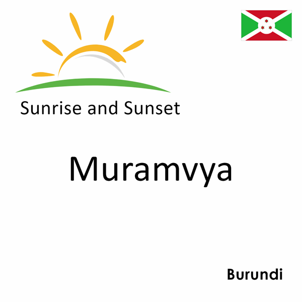 Sunrise and sunset times for Muramvya, Burundi