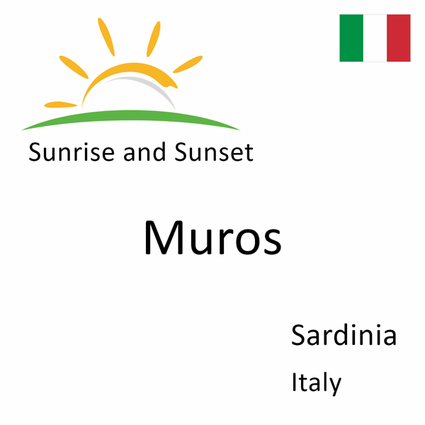 Sunrise and sunset times for Muros, Sardinia, Italy