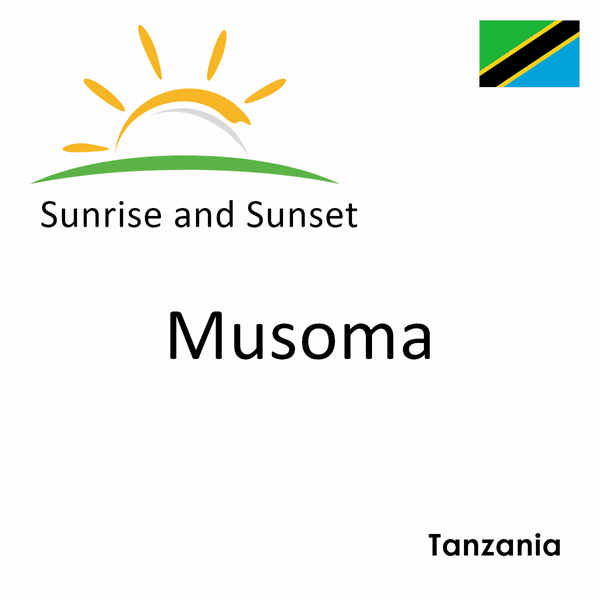Sunrise and sunset times for Musoma, Tanzania