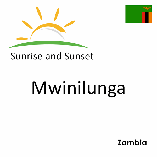 Sunrise and sunset times for Mwinilunga, Zambia