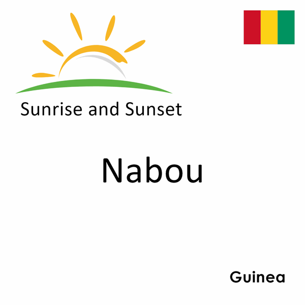 Sunrise and sunset times for Nabou, Guinea