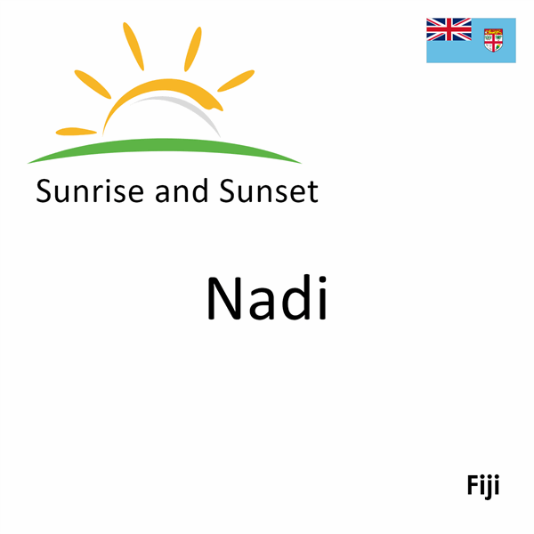Sunrise and sunset times for Nadi, Fiji