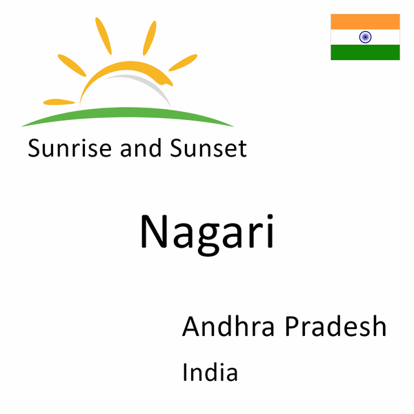 Sunrise and sunset times for Nagari, Andhra Pradesh, India