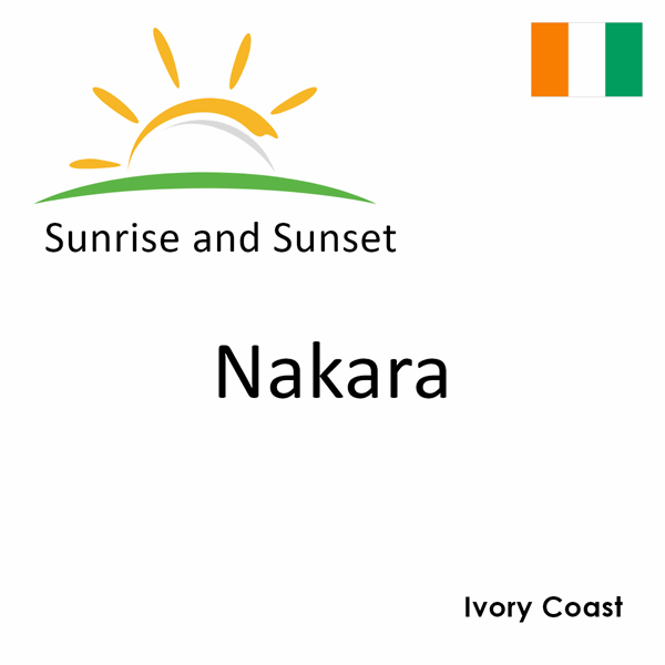 Sunrise and sunset times for Nakara, Ivory Coast