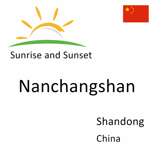 Sunrise and sunset times for Nanchangshan, Shandong, China