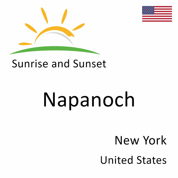 Sunrise and sunset times for Napanoch, New York, United States