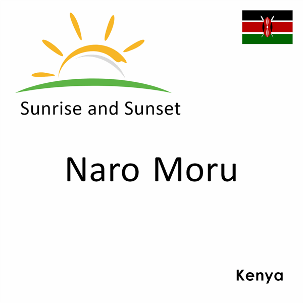 Sunrise and sunset times for Naro Moru, Kenya