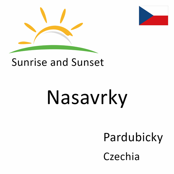 Sunrise and sunset times for Nasavrky, Pardubicky, Czechia