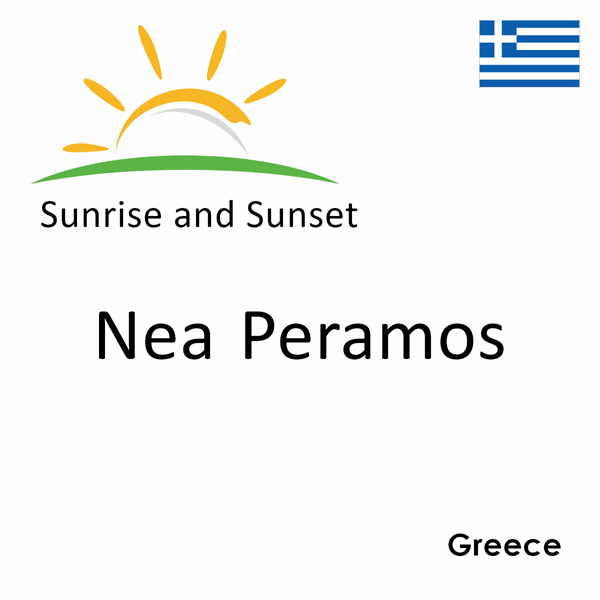 Sunrise and sunset times for Nea Peramos, Greece