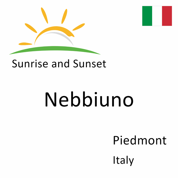 Sunrise and sunset times for Nebbiuno, Piedmont, Italy