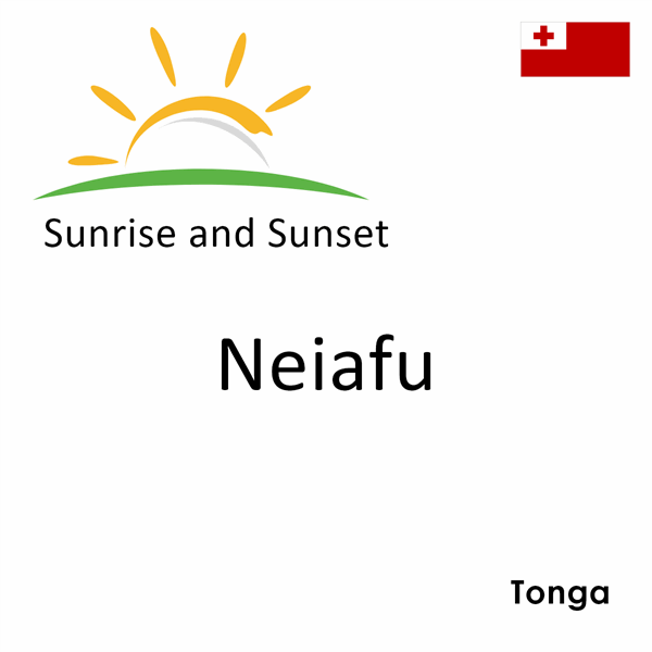 Sunrise and sunset times for Neiafu, Tonga