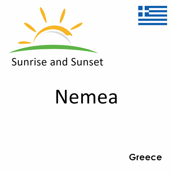 Sunrise and sunset times for Nemea, Greece