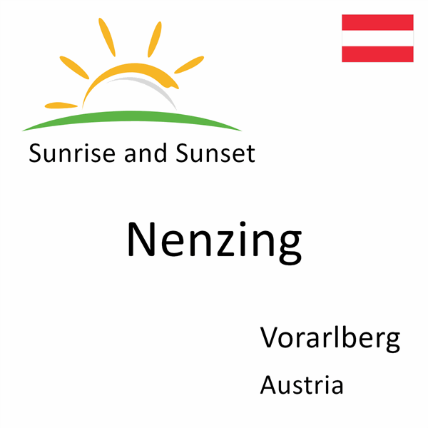 Sunrise and sunset times for Nenzing, Vorarlberg, Austria