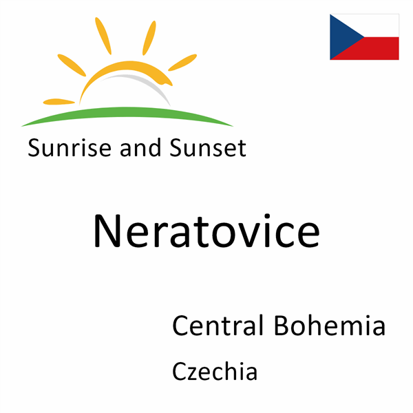 Sunrise and sunset times for Neratovice, Central Bohemia, Czechia