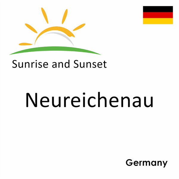 Sunrise and sunset times for Neureichenau, Germany