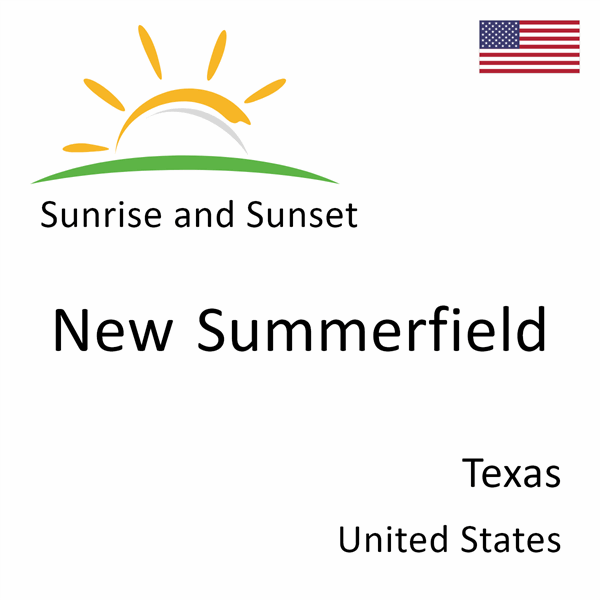 Sunrise and sunset times for New Summerfield, Texas, United States