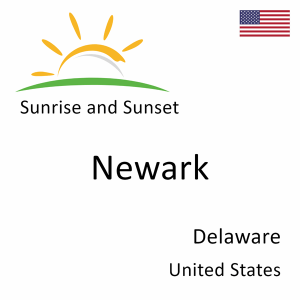 Sunrise and sunset times for Newark, Delaware, United States