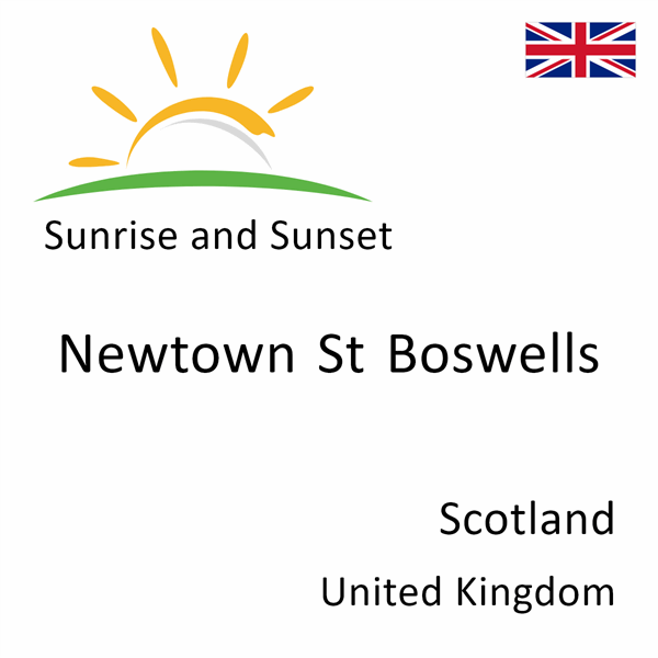 Sunrise and sunset times for Newtown St Boswells, Scotland, United Kingdom