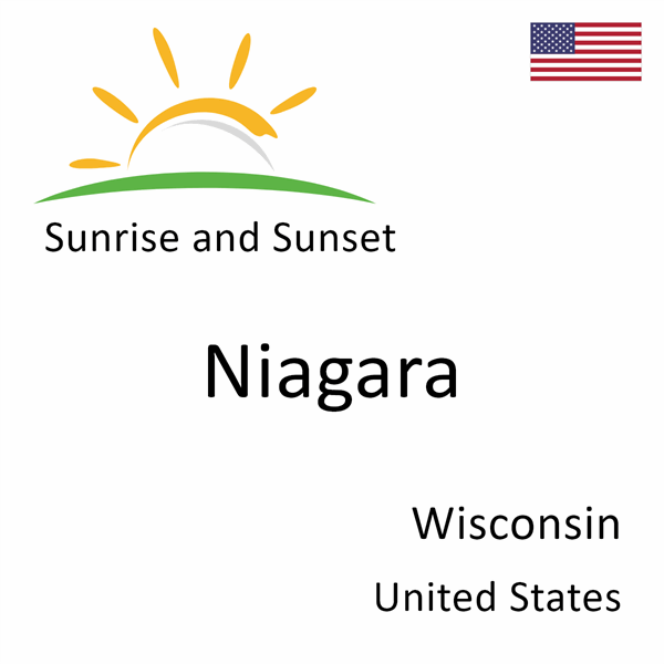 Sunrise and sunset times for Niagara, Wisconsin, United States