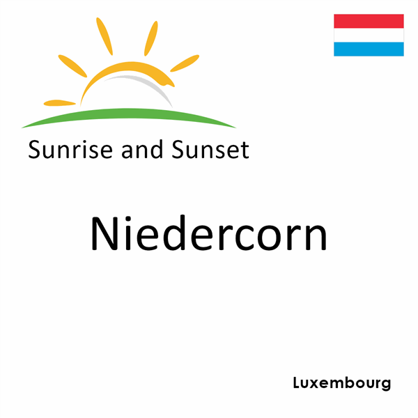 Sunrise and sunset times for Niedercorn, Luxembourg