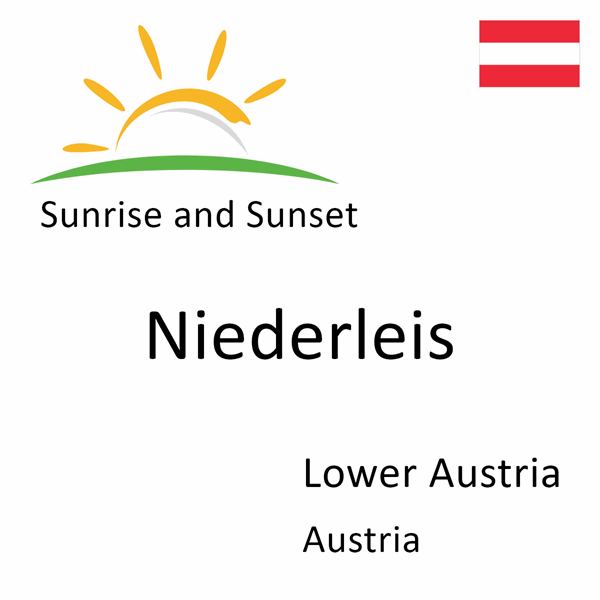 Sunrise and sunset times for Niederleis, Lower Austria, Austria