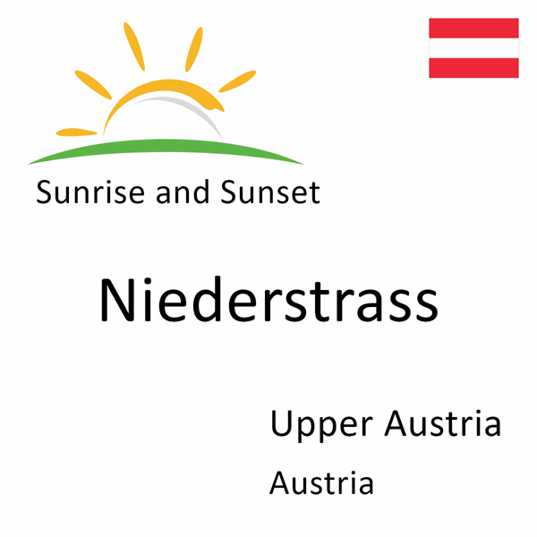 Sunrise and sunset times for Niederstrass, Upper Austria, Austria