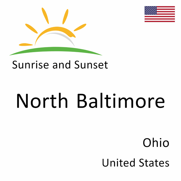 Sunrise and sunset times for North Baltimore, Ohio, United States