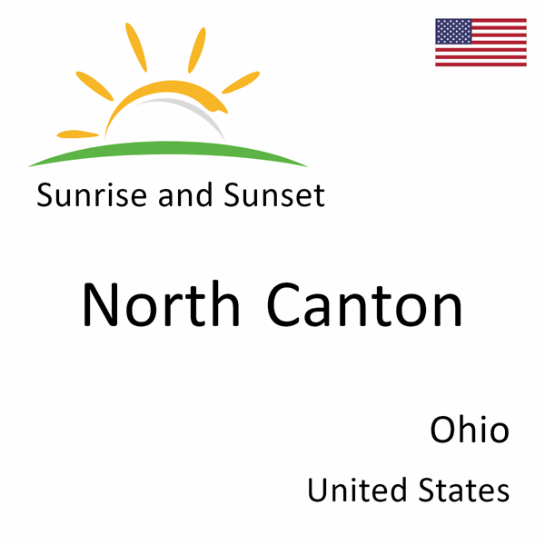 Sunrise and sunset times for North Canton, Ohio, United States