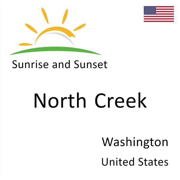 Sunrise and sunset times for North Creek, Washington, United States