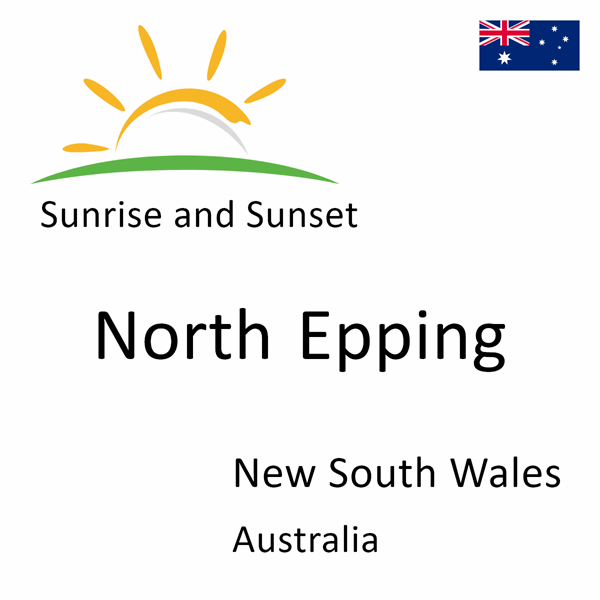 Sunrise and sunset times for North Epping, New South Wales, Australia