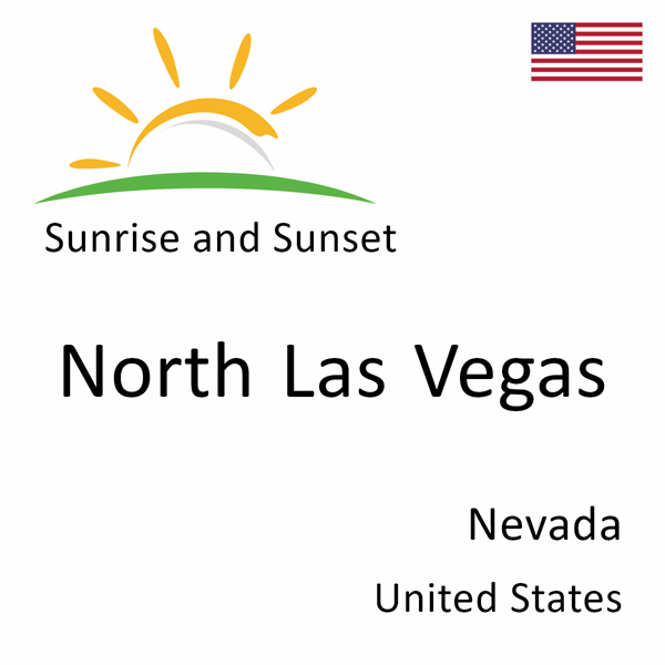 Sunrise and sunset times for North Las Vegas, Nevada, United States