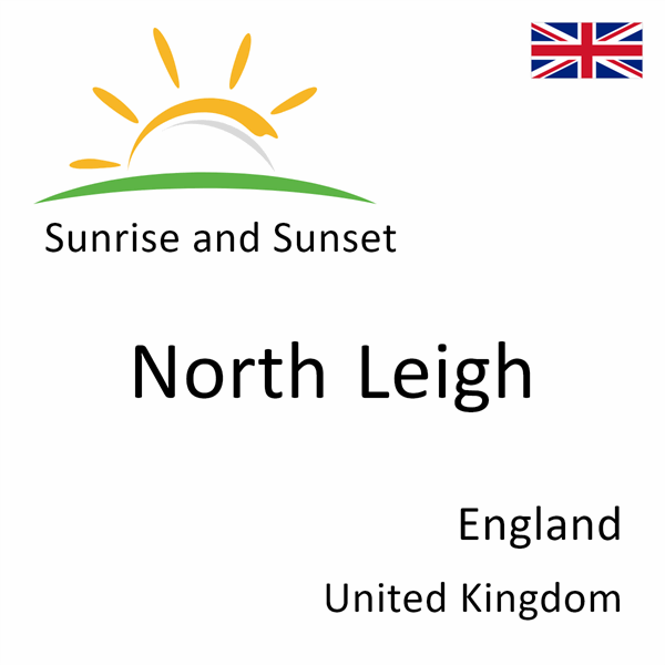 Sunrise and sunset times for North Leigh, England, United Kingdom