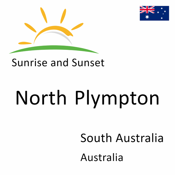 Sunrise and sunset times for North Plympton, South Australia, Australia