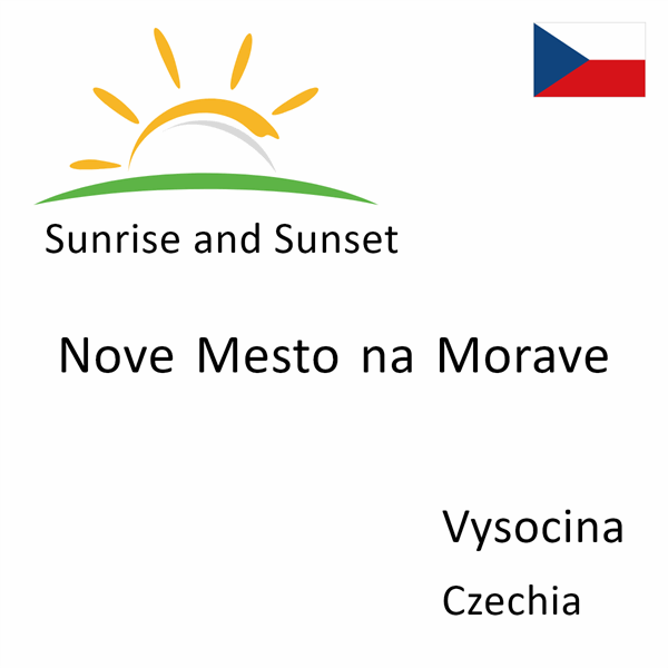 Sunrise and sunset times for Nove Mesto na Morave, Vysocina, Czechia