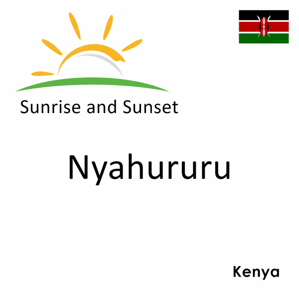 Sunrise and sunset times for Nyahururu, Kenya
