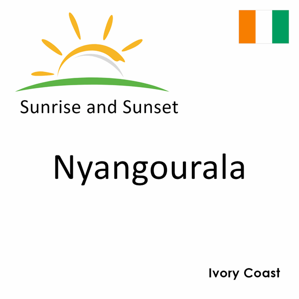 Sunrise and sunset times for Nyangourala, Ivory Coast