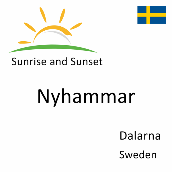 Sunrise and sunset times for Nyhammar, Dalarna, Sweden