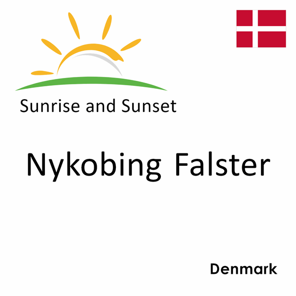 Sunrise and sunset times for Nykobing Falster, Denmark