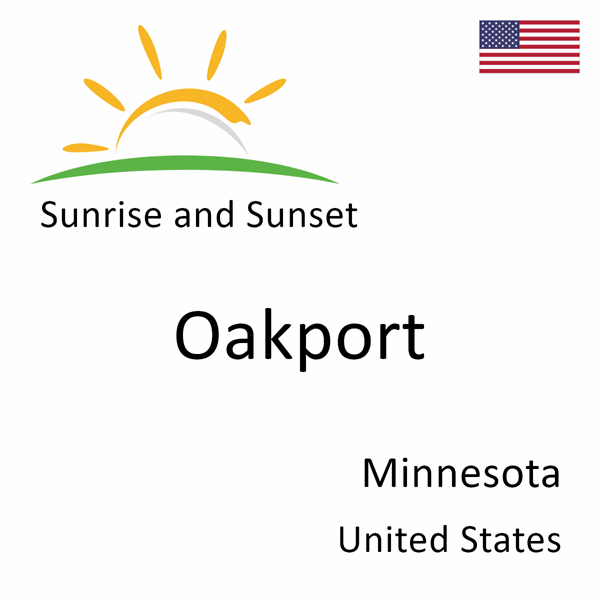 Sunrise and sunset times for Oakport, Minnesota, United States